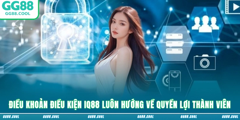 Điều khoản điều kiện GG88 luôn hướng về quyền lợi thành viên